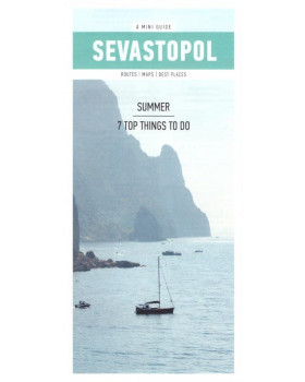 Sevastopol. Summer. 7 top things to do